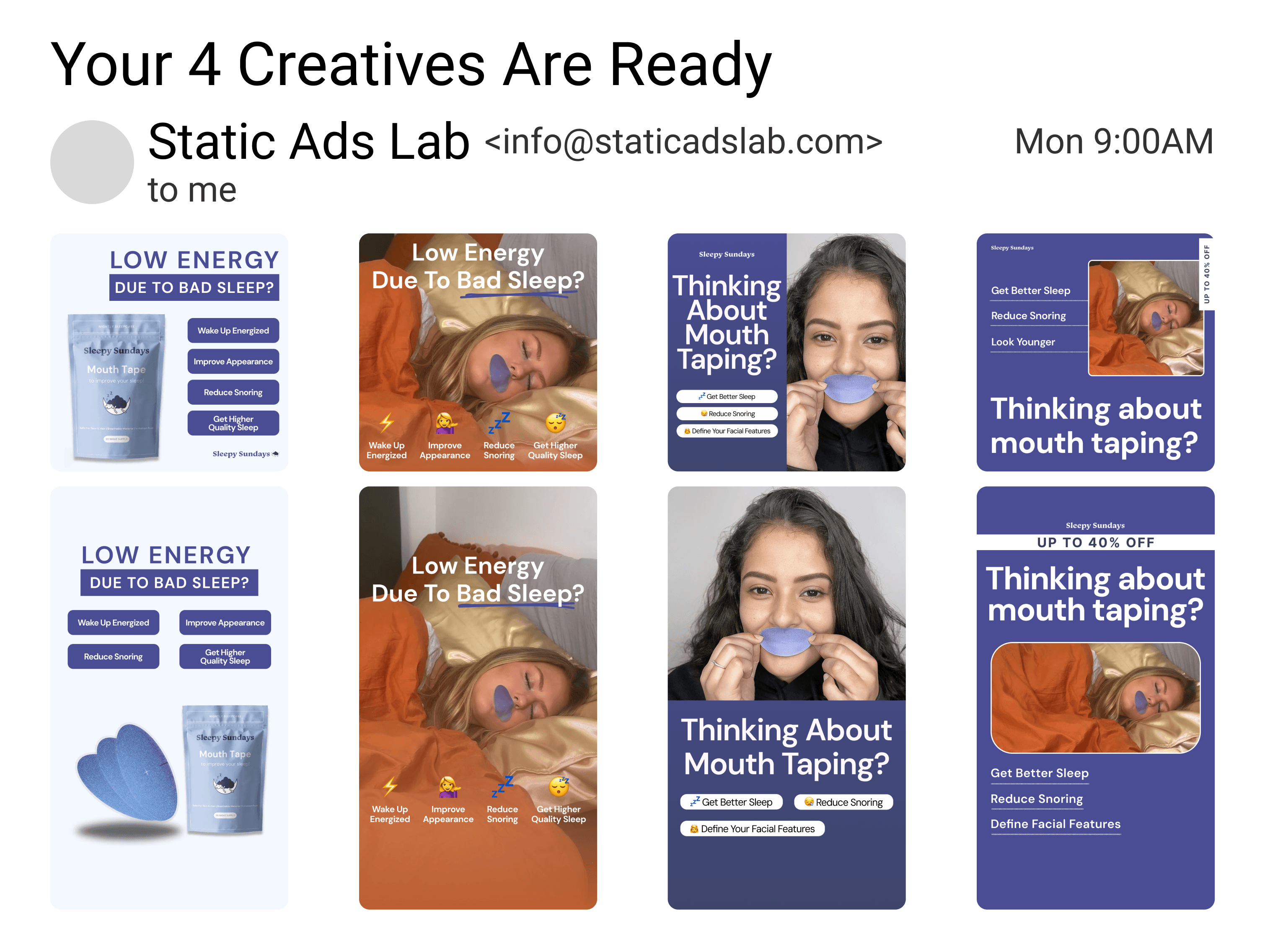 Step 2. Receive creatives within 72 hours